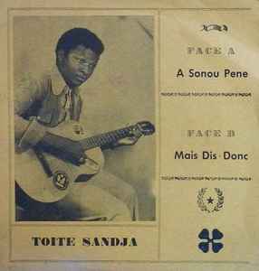 Toite Sandja A Sonou Pene Mais (Vinyl) - Discogs
