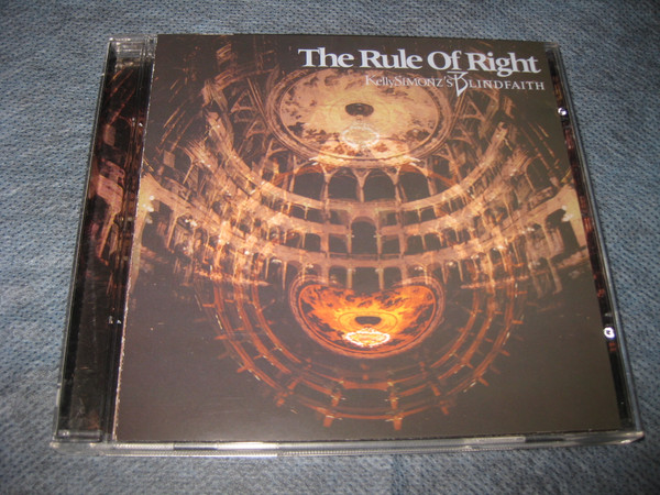 descargar álbum Kelly Simonz's Blind Faith - The Rule Of Right