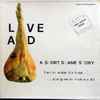 Live Aid* - Live Aid A Short Shame Story (We're Askin' For Food…. ….You Gave Us Rock 'N' Roll)