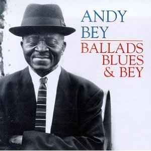 Andy Bey - Ballads, Blues & Bey 