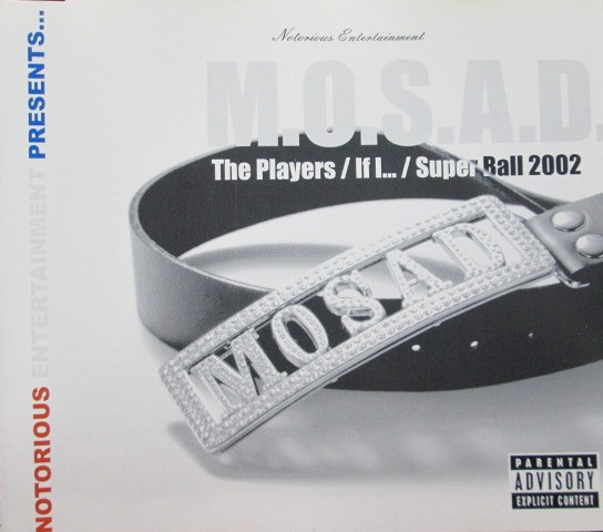 M.O.S.A.D. – The Players / If I... / Super Ball 2002 (2002, CD