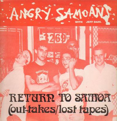 Angry Samoans – Return To Samoa (Out-Takes/Lost Tapes) (2015