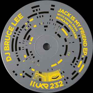 Dj Bruce Lee - Jack Is My Friend EP album cover