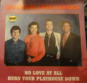 Big Guitars From Memphis - No Love At All album cover
