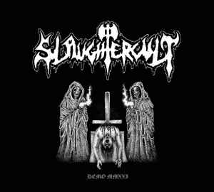 Slaughtercult - Demo MMXXI album cover