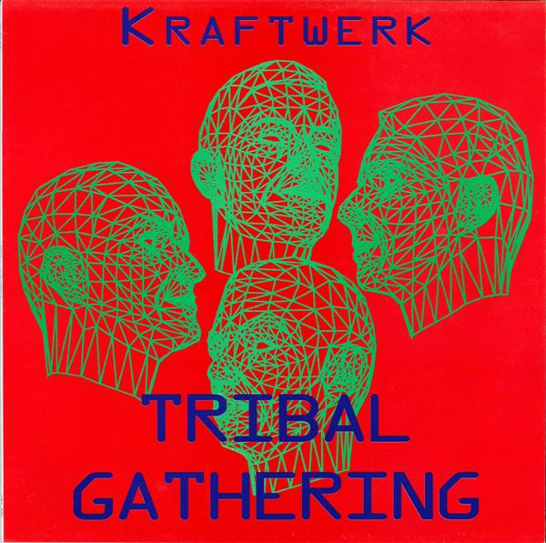 Kraftwerk – Tribal Gathering (1999, Red, Vinyl) - Discogs