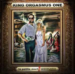 King Orgasmus One - La Petite Mort II - L'esclavage Moderne (Moderne Sklaverei)