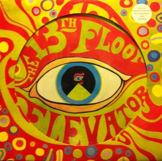 The 13th Floor Elevators – The Psychedelic Sounds Of: 13th Floor 