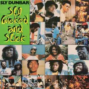 Sly Dunbar - Sly Wicked And Slick album cover
