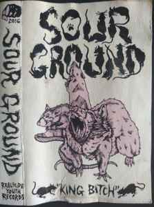 Sour Ground - King Bitch album cover