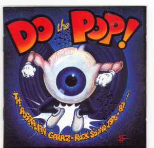Do The Pop! The Australian Garage-Rock Sound 1976-'87 (CD, Compilation)zu verkaufen 