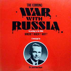 Jack Van Impe - The Coming War With Russia album cover