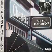 Spike Robinson - "At Chesters" Vol.2 album cover
