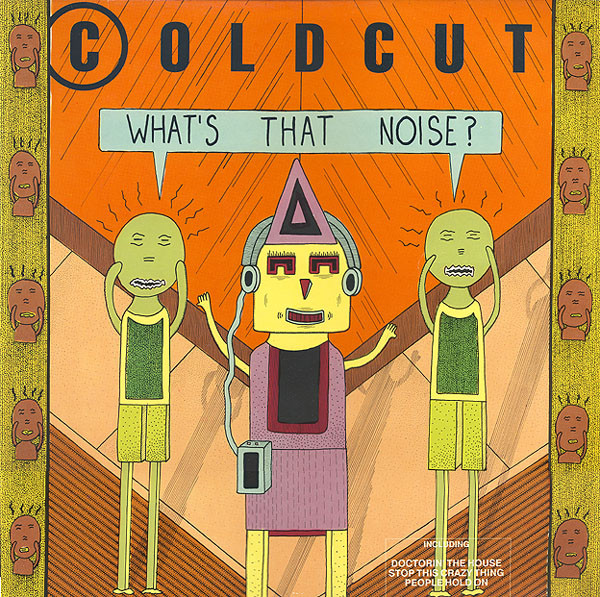 Coldcut – What's That Noise? LP