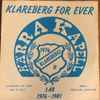 Kärra Kapell - Klareberg For Ever