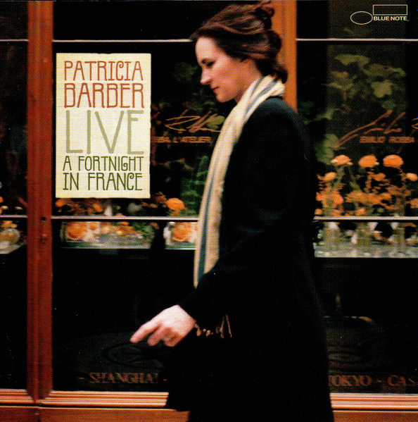 Patricia Barber – Live: A Fortnight In France (2010, Quiex SV-P