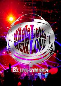 B'z – B'z Live-Gym 2019 -Whole Lotta New Love- (2020, Blu-ray 