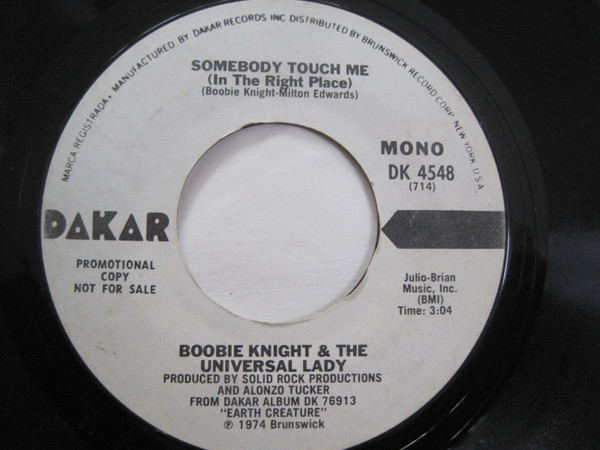 Boobie Knight & The Universal Lady – Somebody Touch Me (In The 