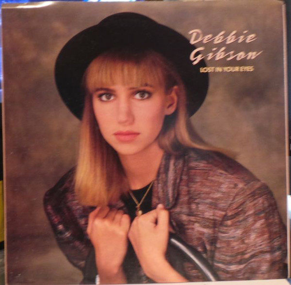 Debbie Gibson – Lost In Your Eyes (1989, Vinyl) - Discogs
