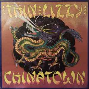 Thin Lizzy – Chinatown (1985, Vinyl) - Discogs