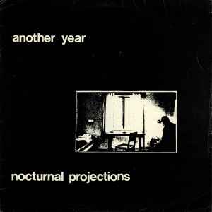 Another Year - Nocturnal Projections