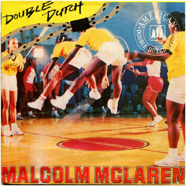 Malcolm McLaren – Double Dutch (1983, Vinyl) - Discogs