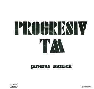 Puterea Muzicii - Progresiv TM
