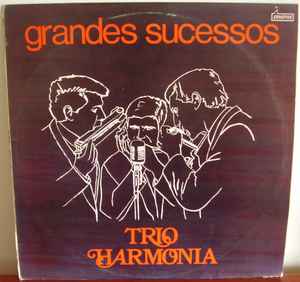 Trio Harmonia - Grandes Sucessos album cover