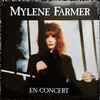 Mylene Farmer* - En Concert