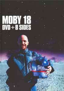 Moby 18 DVD B Sides 2003 DVD Discogs