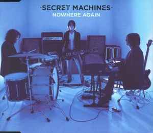 Secret Machines - Nowhere Again