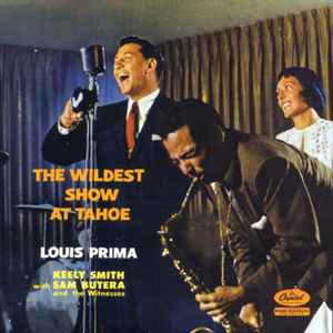 Louis Prima & Keely Smith - The Wildest Show At Tahoe