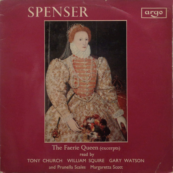 ladda ner album Spenser, Tony Church, William Squire, Gary Watson , Prunella Scales, Margaretta Scott - The Faerie Queen Excerpts