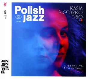 Kasia Pietrzko Trio - Fragile Ego album cover
