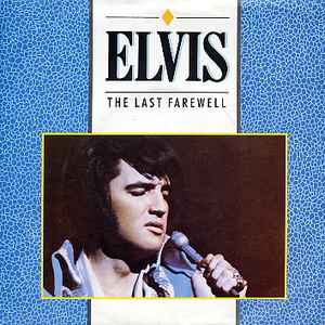 Elvis Presley - The Last Farewell album cover
