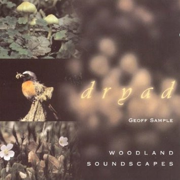 lataa albumi Geoff Sample - Dryad Woodland Soundscapes