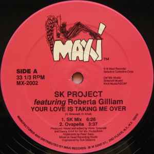 SK Project - Your Love Is Taking Me Over album cover