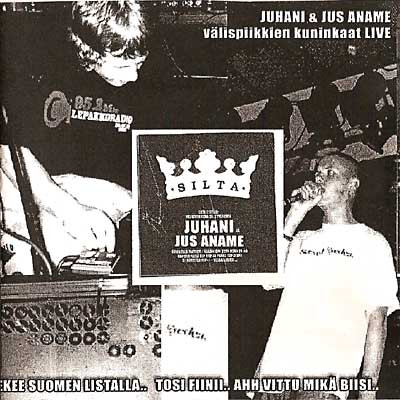 Juhani & Jus Aname – Välispiikkien Kuninkaat Live (2001, CDr) - Discogs