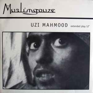 Uzi Mahmood - Muslimgauze