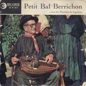 Les Thiaulins De Lignières - Petit Bal Berrichon album cover