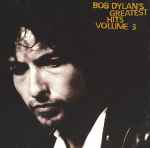 Cover of Bob Dylan's Greatest Hits Volume 3, 1994, CD