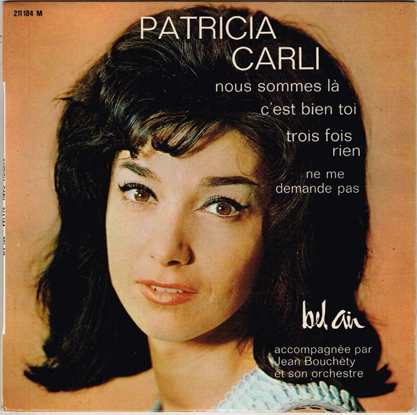 télécharger l'album Patricia Carli Accompagnée Par Jean Bouchéty Et Son Orchestre - Nous Sommes Là