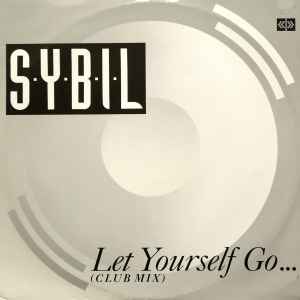 Sybil – Let Yourself Go (1987, Picture Sleeve, Vinyl) - Discogs