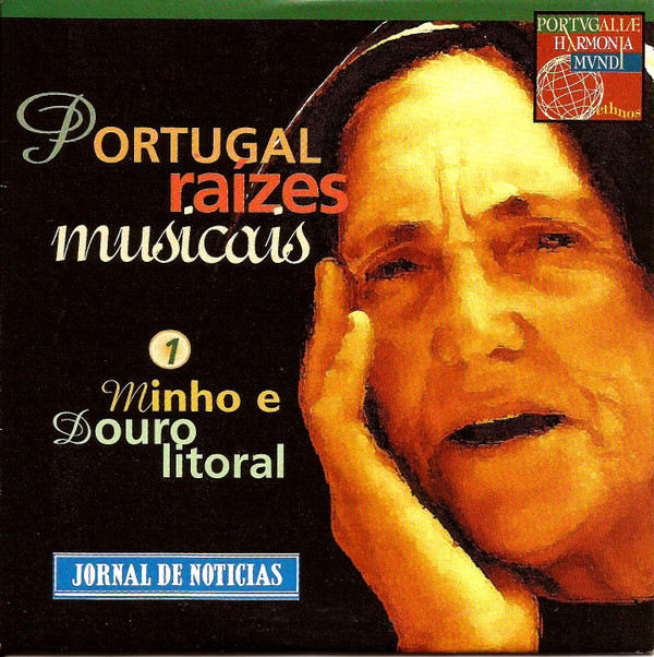 télécharger l'album Portugal Raízes Musicais - 1 Minho e Douro Litoral