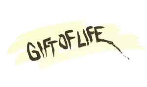 Gift Of Life on Discogs