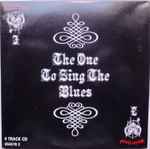 Cover of The One To Sing The Blues, 1990, CD
