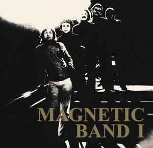 Magnetic Band I - Magnetic Band