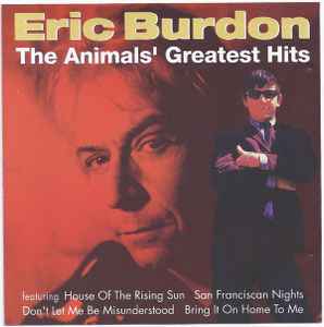 Eric Burdon – The Animals' Greatest Hits (1997, CD) - Discogs
