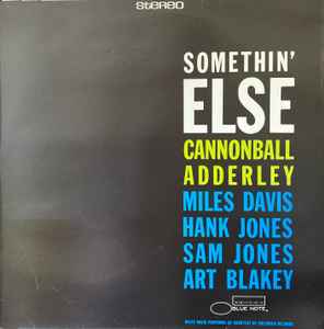 Cannonball Adderley – Somethin' Else (Vinyl) - Discogs