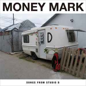 Money Mark - Songs From Studio D